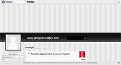 Desktop Screenshot of gezgiinci.blogcu.com